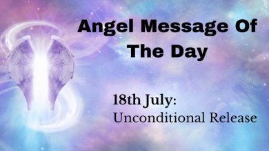 angel message of the day : unconditional release