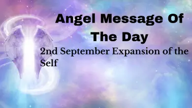 Angel Message Of The Day: Expansion of the Self