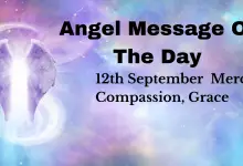 Angel Message Of The Day: Mercy, Compassion, Grace